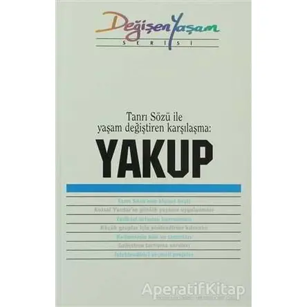 Yakup Tanrı Sözü İle Yaşam Değiştiren Karşılaşma - Derleme - Haberci Basın Yayın