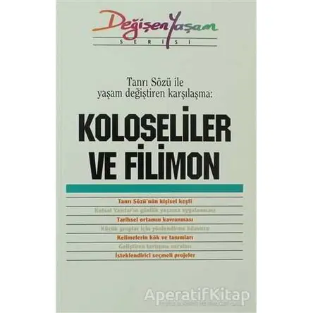 Koloseliler ve Filimon - Kolektif - Haberci Basın Yayın