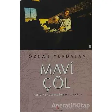 Mavi Çöl - Özcan Yurdalan - Agora Kitaplığı