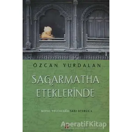 Sagarmatha Eteklerinde - Özcan Yurdalan - Agora Kitaplığı