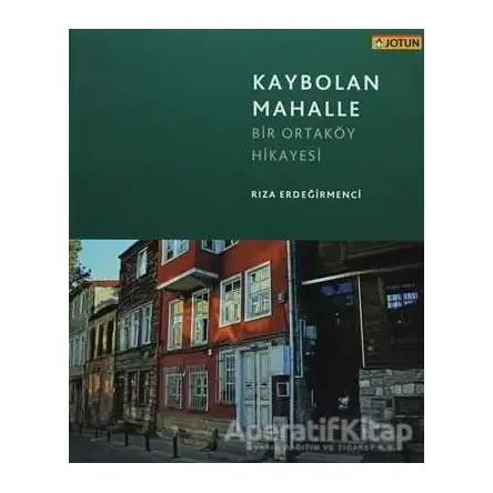 Kaybolan Mahalle - Rıza Erdeğirmenci - Gita Yayınları