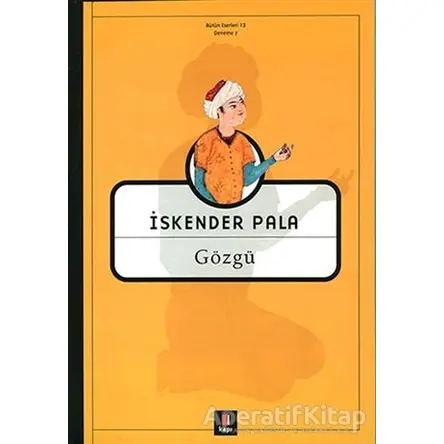 Gözgü - İskender Pala - Kapı Yayınları
