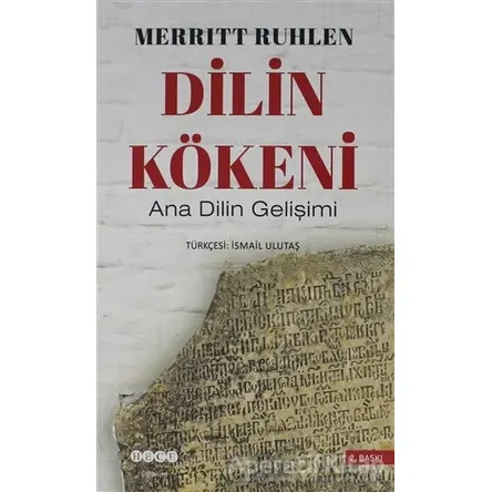 Dilin Kökeni - Merrit Ruhlen - Hece Yayınları