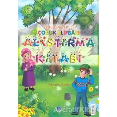 Çocuk Elifbası Alıştırma Kitabı - Mehmet Ali Ensari - Hayrat Neşriyat