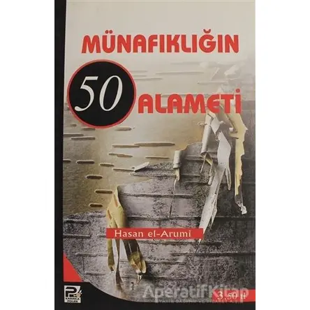 Münafıklığın 50 Alameti - Hasan el-Arumi - Karınca & Polen Yayınları