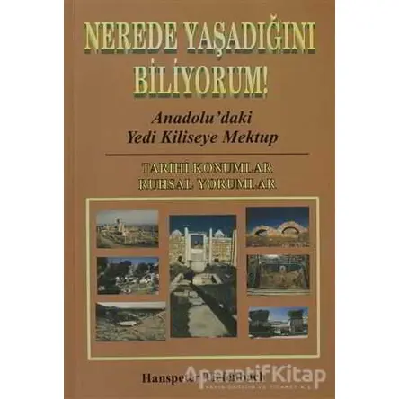 Nerede Yaşadığını Biliyorum! - Hanspeter Tiefenbach - Haberci Basın Yayın