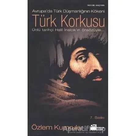 Türk Korkusu - Özlem Kumrular - Doğan Kitap