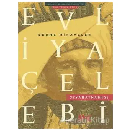 Evliya Çelebi Seyahatnamesi Seçme Hikayeler - Kolektif - Profil Kitap