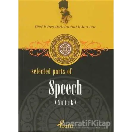 Selected Parts Of Speech (Nutuk) - Kolektif - Profil Kitap