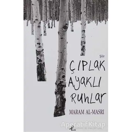 Çıplak Ayaklı Ruhlar - Maram Al Masri - Profil Kitap