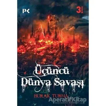 Üçüncü Dünya Savaşı - Burak Turna - Profil Kitap
