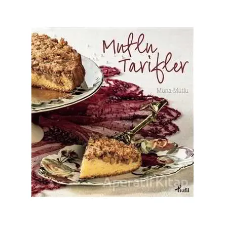 Mutlu Tarifler - Muna Mutlu - Profil Kitap