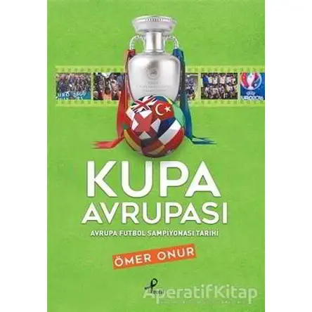 Kupa Avrupası - Ömer Onur - Profil Kitap