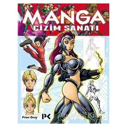 Manga Çizim Sanatı - Peter Gray - Profil Kitap