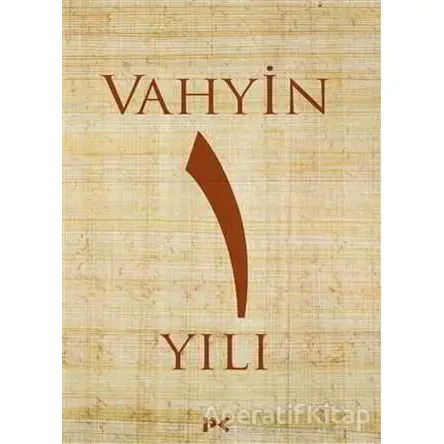 Vahyin 1.Yılı - M. Engin Noyan - Profil Kitap