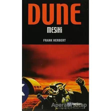 Dune Mesihi - Frank Herbert - Kabalcı Yayınevi