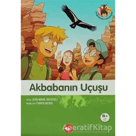 Akbabanın Uçuşu - Jean-Marie Defossez - Beyaz Balina Yayınları