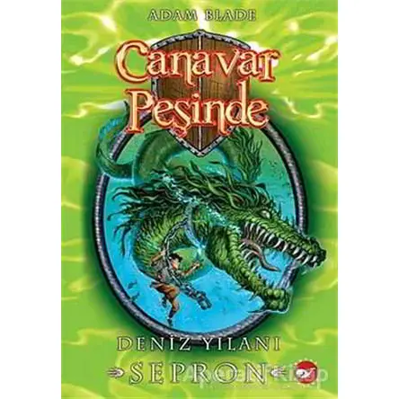 Canavar Peşinde 2 - Adam Blade - Beyaz Balina Yayınları