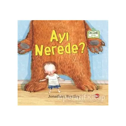 Ayı Nerede? - Jonathan Bentley - Beyaz Balina Yayınları