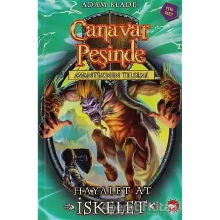 Canavar Peşinde 20 - Adam Blade - Beyaz Balina Yayınları
