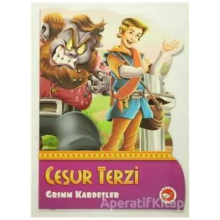 Cesur Terzi - Grimm Kardeşler - Beyaz Balina Yayınları