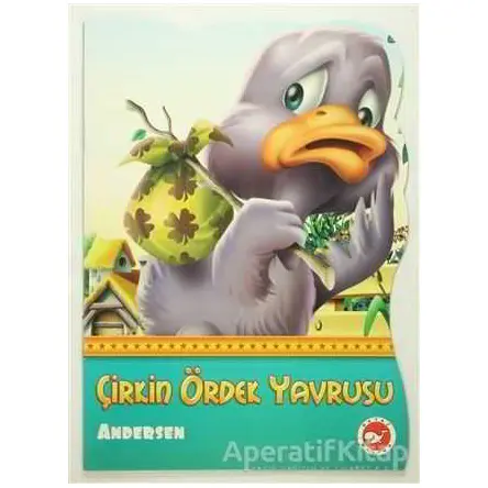 Çirkin Ördek Yavrusu - Hans Christian Andersen - Beyaz Balina Yayınları