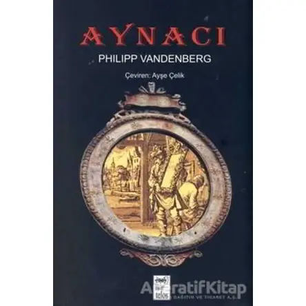 Aynacı - Philipp Vandenberg - Telos Yayıncılık