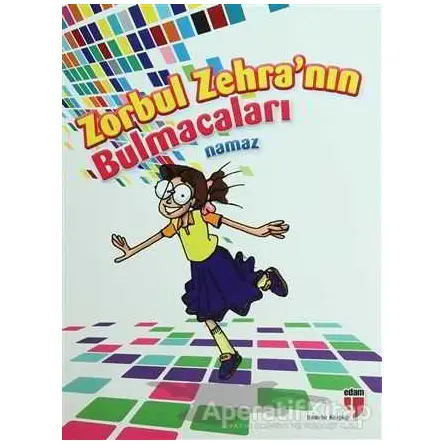 Zorbul Zehranın Bulmacaları (Namaz) - Kolektif - EDAM