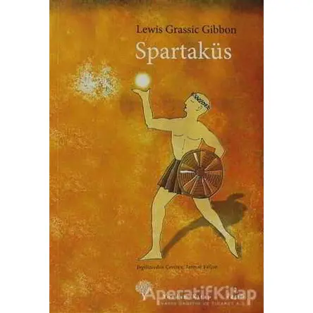 Spartaküs - Lewis Grassic Gibbon - Yordam Edebiyat