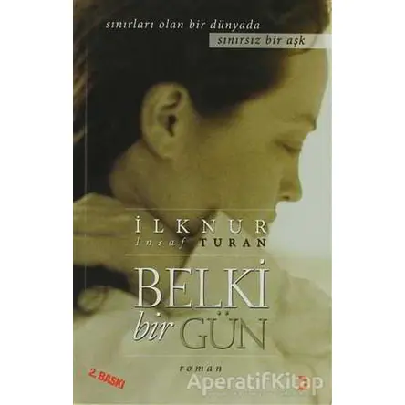 Belki Bir Gün - İlknur İnsaf Turan - Cinius Yayınları