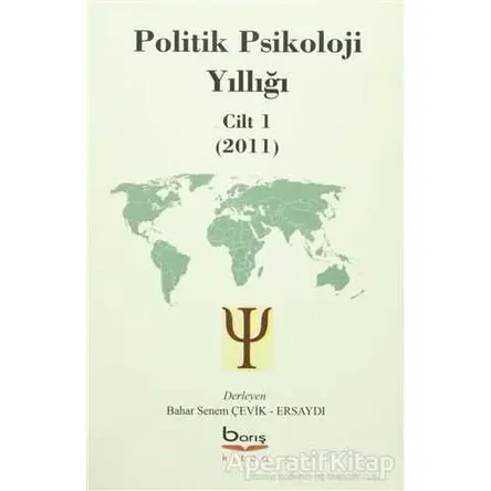 Politik Psikoloji Yıllığı Cilt-1 (2011) - Kolektif - Barış Kitap