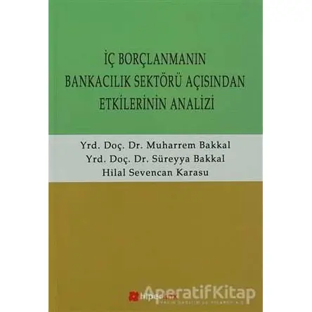 İç Borçlanmanın Bankacılık Sektörü Açısından Etkilerinin Analizi
