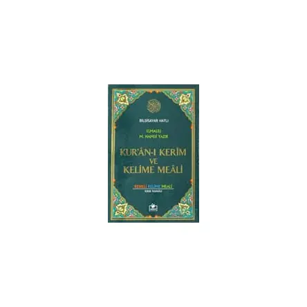 Bilgisayar Hatlı Kur’an-ı Kerim ve Kelime Meali Ciltli - Merve Yayınları