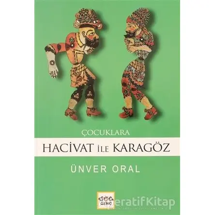 Çocuklara Karagöz İle Hacivat (Milli Eğitim Bakanlığı İlköğretim 100 Temel Eser)