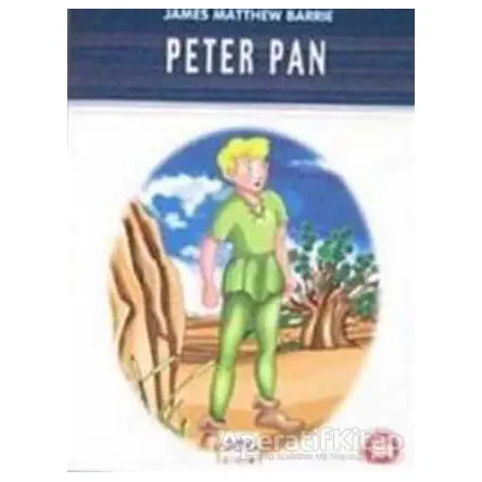 Peter Pan (Milli Eğitim Bakanlığı İlköğretim 100 Temel Eser) - James Matthew Barrie - Nar Yayınları