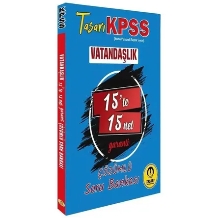 KPSS Vatandaşlık 15 te 15 Net Soru Bankası - Kolektif - Tasarı Eğitim Yayınları