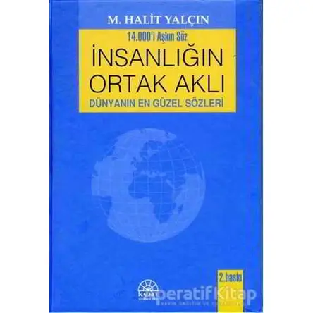 İnsanlığın Ortak Aklı - M. Halit Yalçın - Kent Işıkları Yayınları