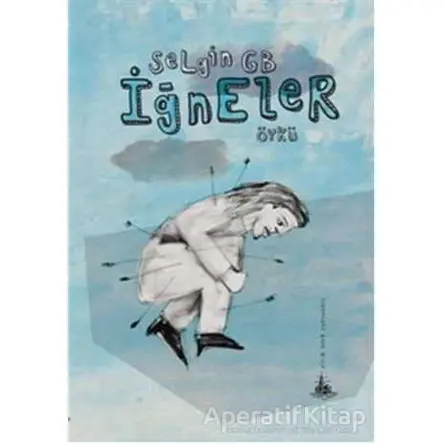 İğneler - Selgin GB - Yitik Ülke Yayınları