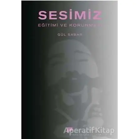 Sesimiz - Gül Sabar - Pan Yayıncılık