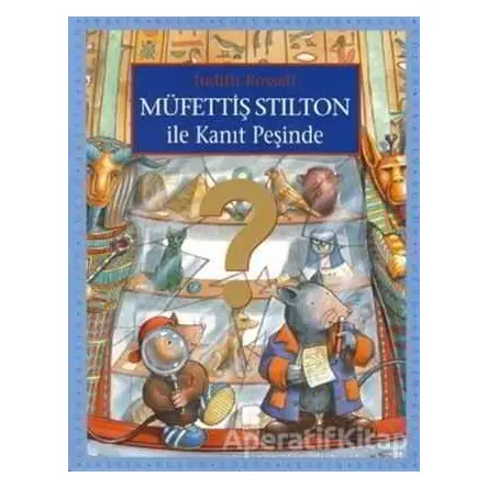 Müfettiş Stilton ile Kanıt Peşinde - Judith Rossell - Bilge Kültür Sanat