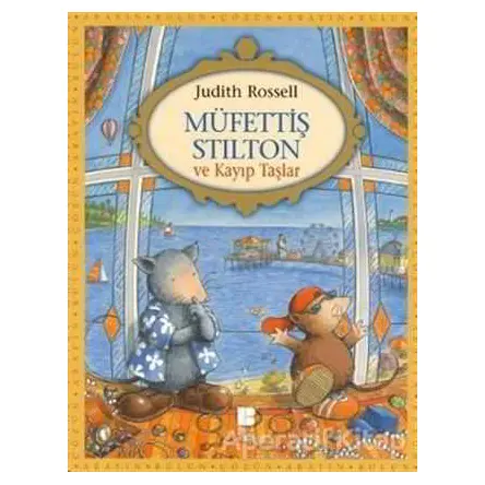 Müfettiş Stilton ve Kayıp Taşlar - Judith Rossell - Bilge Kültür Sanat