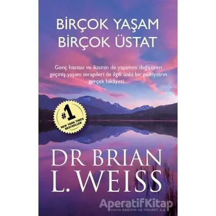 Birçok Yaşam Birçok Üstat - Brian L. Weiss - Butik Yayınları