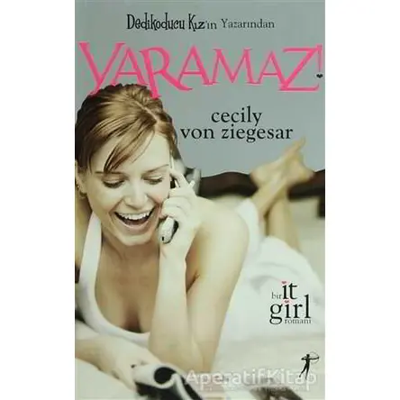 Yaramaz! - Cecily Von Ziegesar - Artemis Yayınları