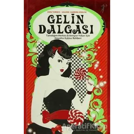 Gelin Dalgası - Erin Torneo - Artemis Yayınları
