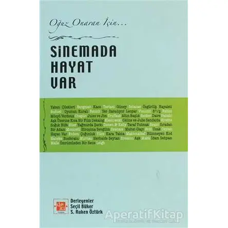 Sinemada Hayat Var - Seçil Büker - De Ki Yayınları