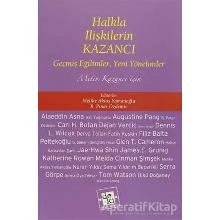 Halkla İlişkilerin Kazancı - Derleme - De Ki Yayınları