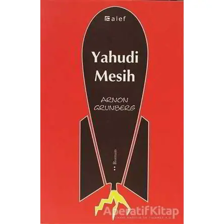 Yahudi Mesih - Arnon Grunberg - Alef Yayınevi