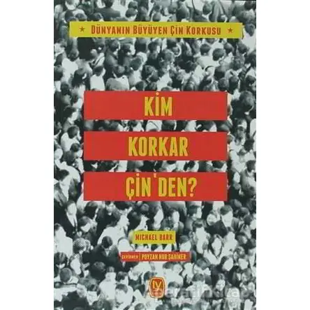 Kim Korkar Çinden? - Michael Barr - Tekin Yayınevi