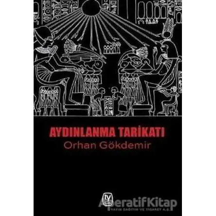 Aydınlanma Tarikatı - Orhan Gökdemir - Tekin Yayınevi