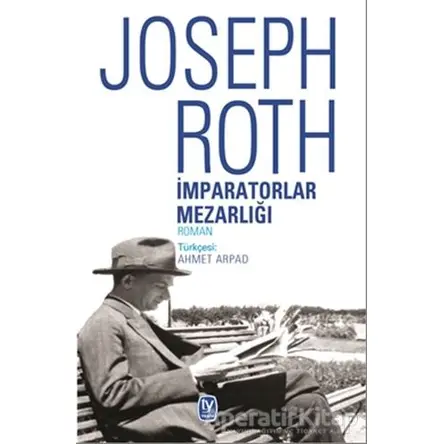 İmparatorlar Mezarlığı - Joseph Roth - Tekin Yayınevi